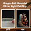 Dragon Ball In Memory Of Akira Toriyama Mirror Light Painting